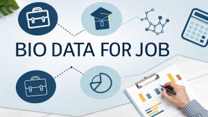 Bio Data for Job
